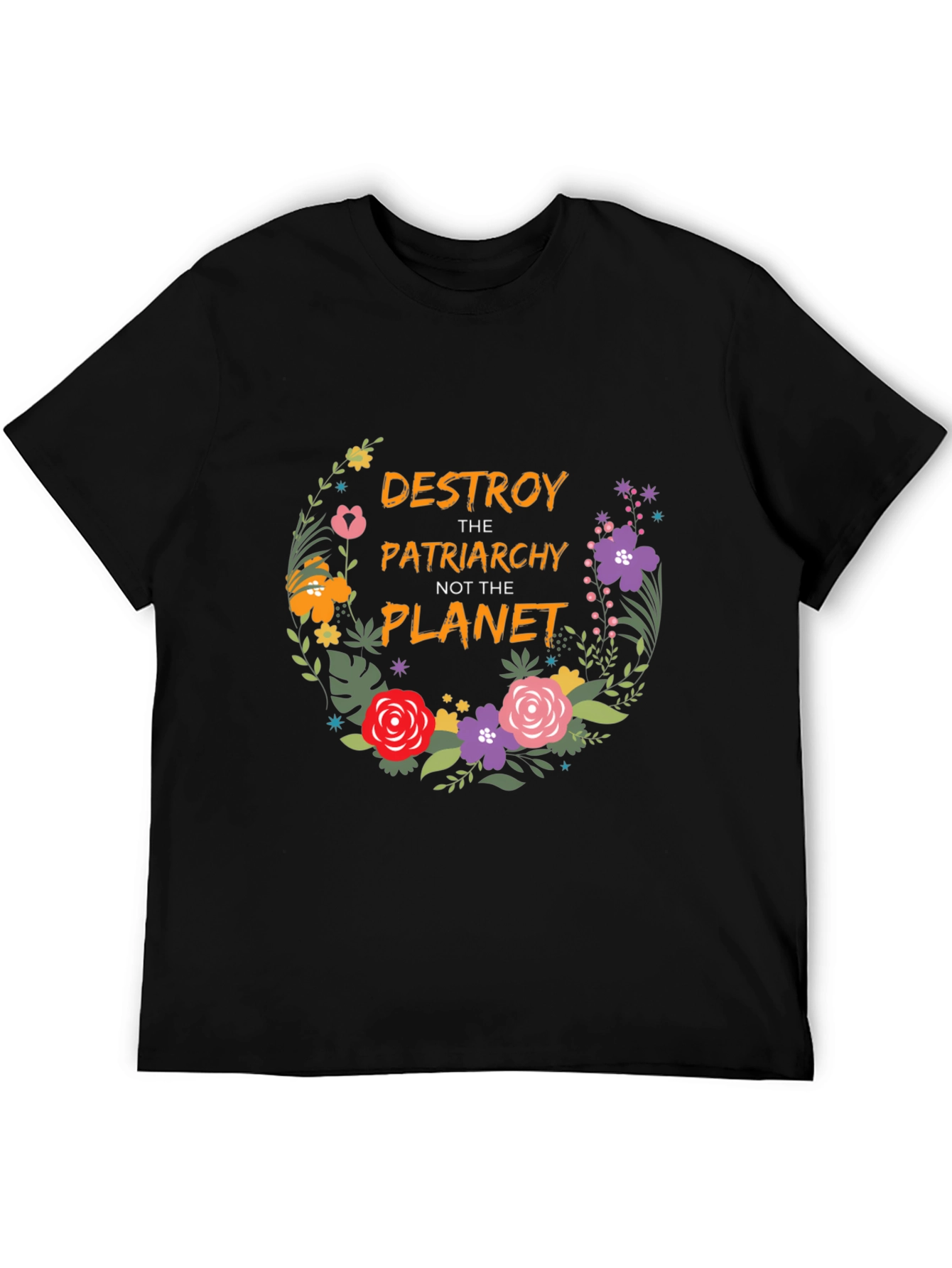 Destroy Patriarchy Floral T-Shirt