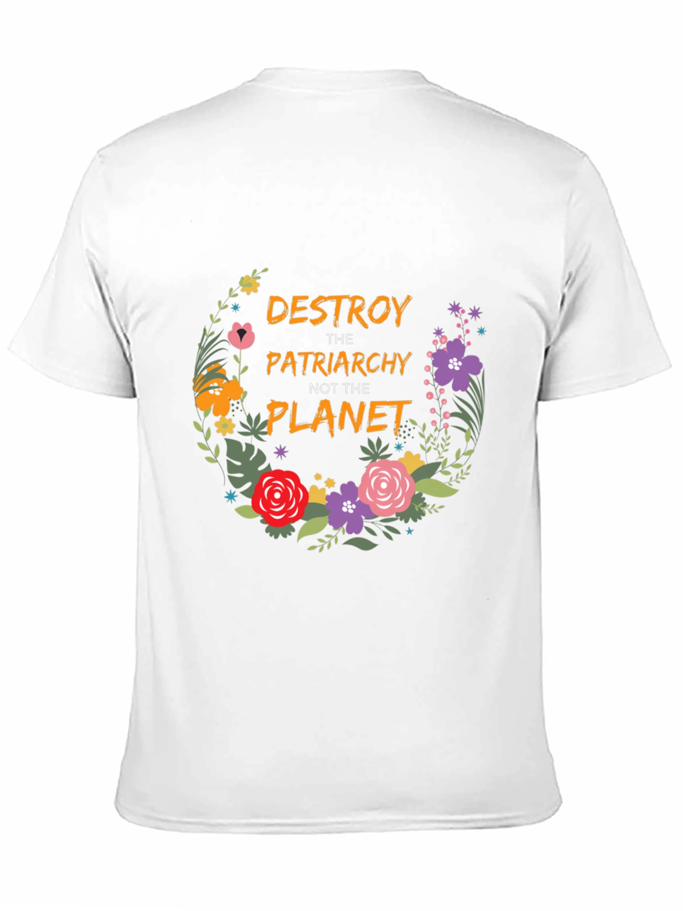 Destroy Patriarchy Floral T-Shirt