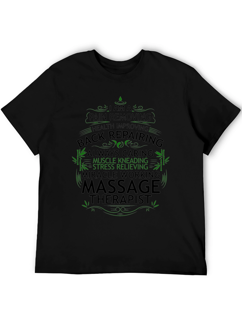 Massage Therapist T-Shirt - Back Repairing Pain Removing
