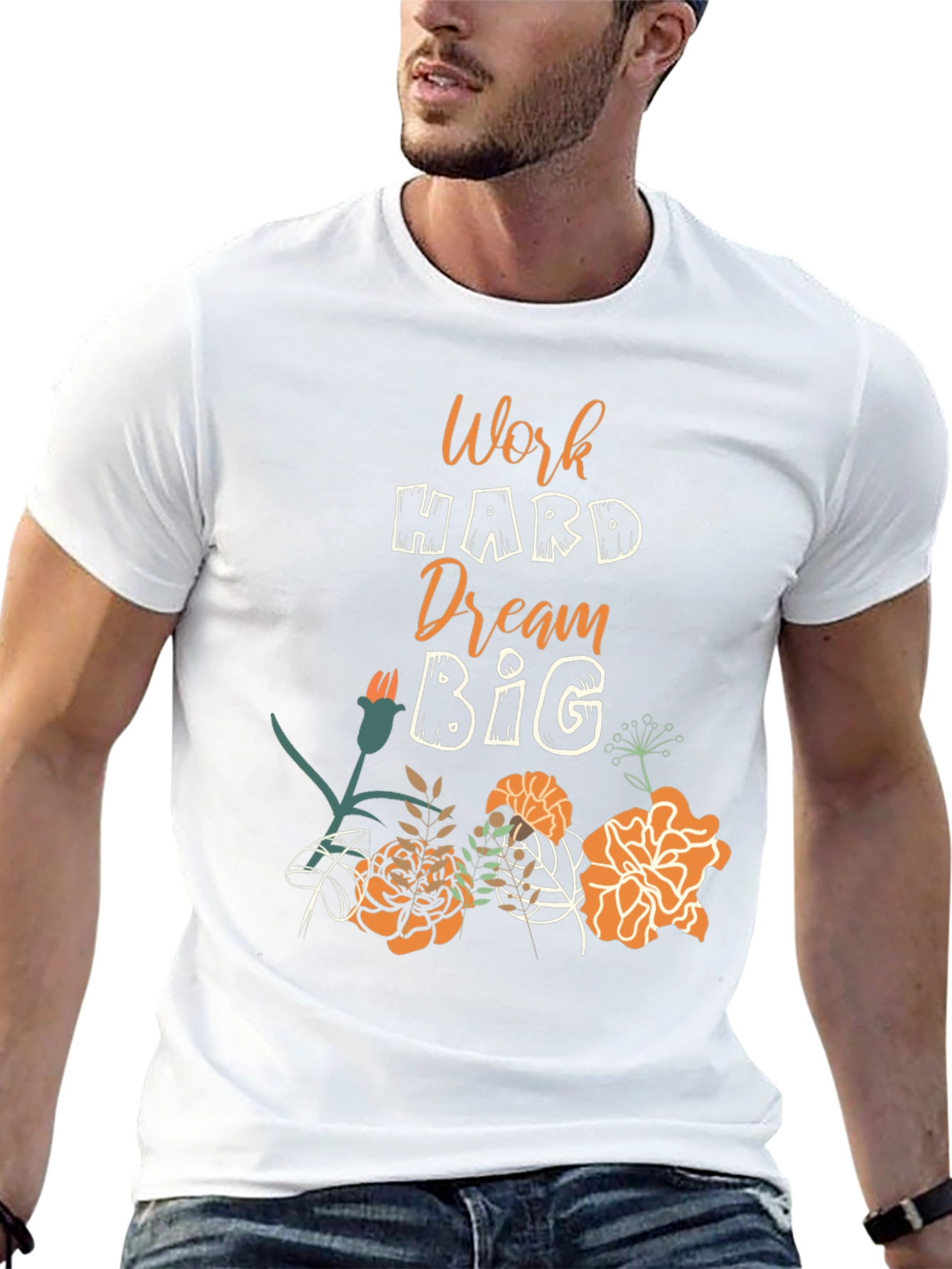Work Hard Dream Big Floral Tee