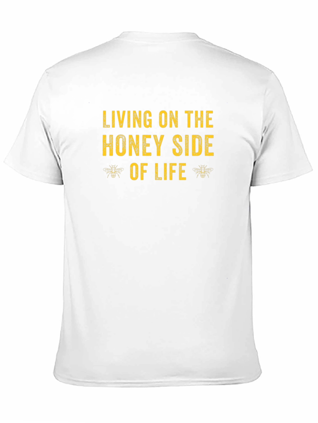 Living on the Honey Side of Life T-Shirt