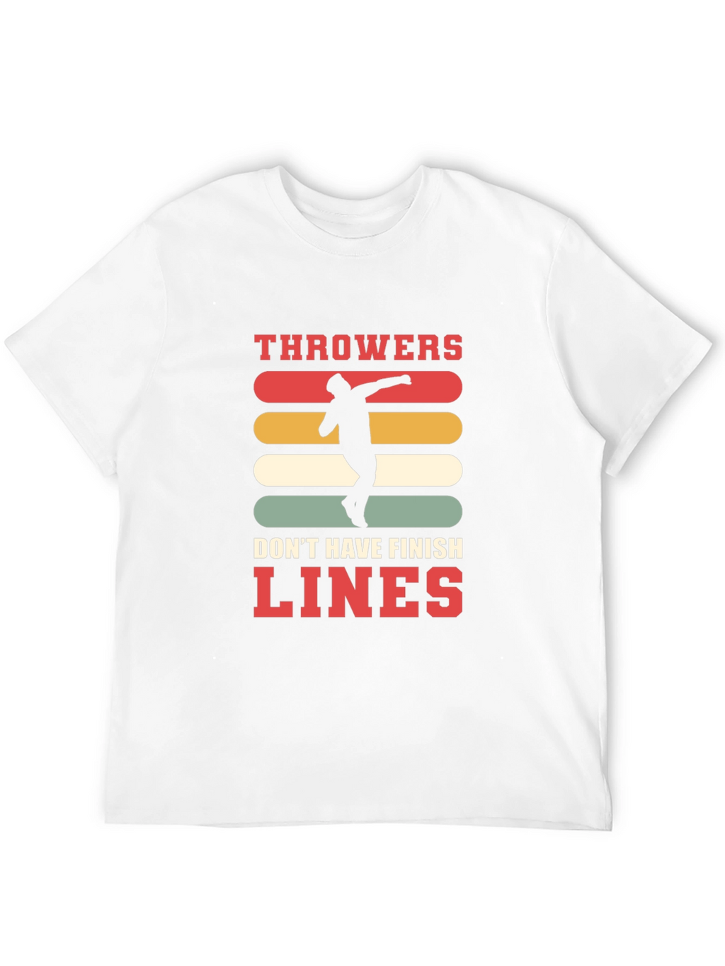 Throwers Dont Have Finish Lines Graphic Tee