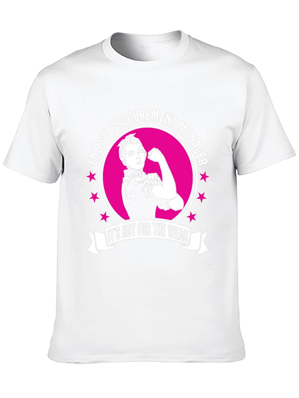 Energy Procurement Manager T-Shirt - Strong Woman Design