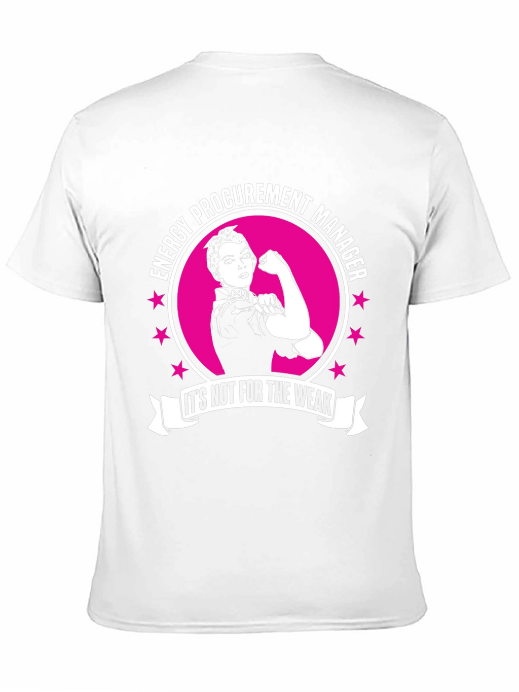 Energy Procurement Manager T-Shirt - Strong Woman Design