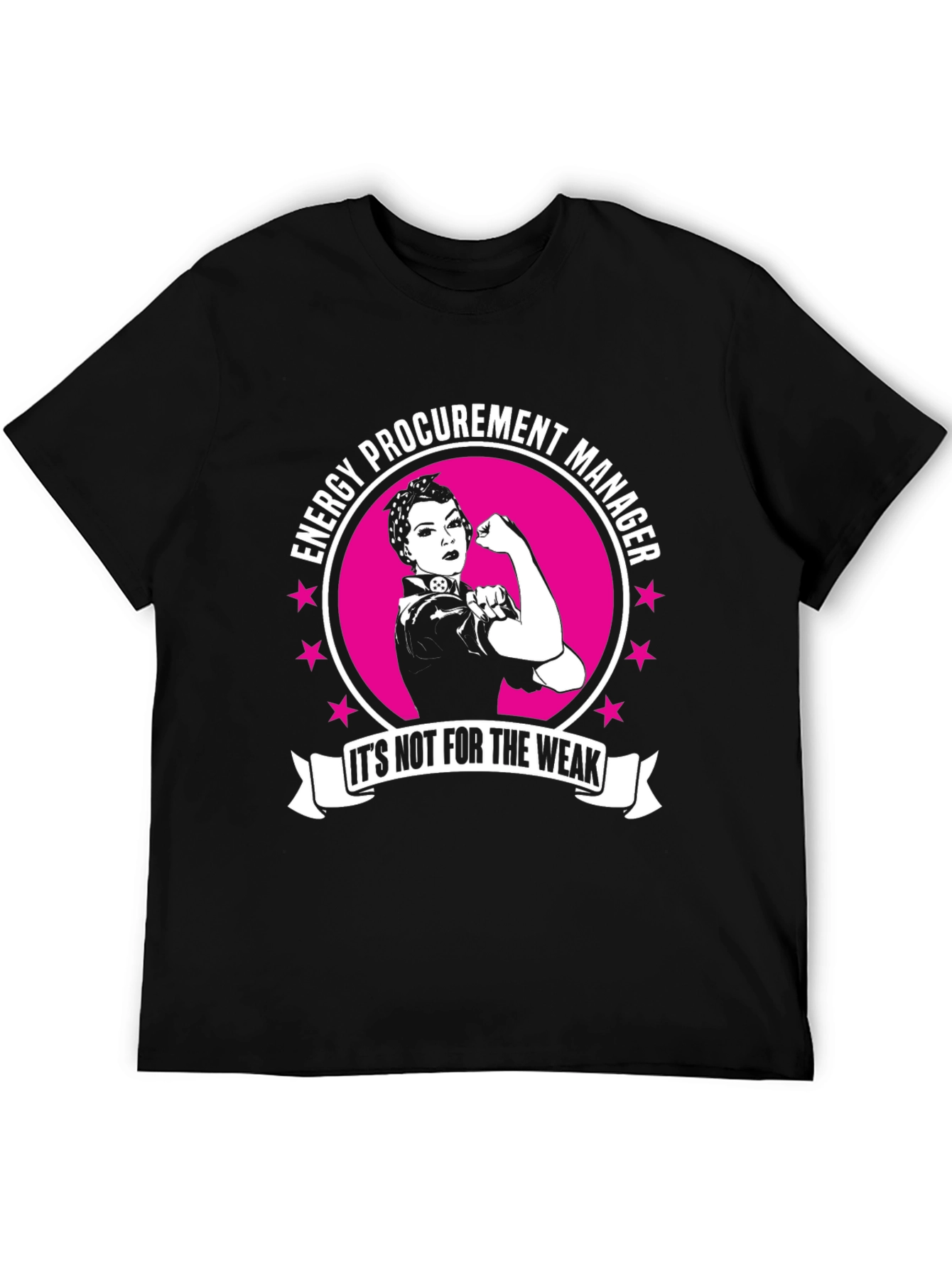 Energy Procurement Manager T-Shirt - Strong Woman Design
