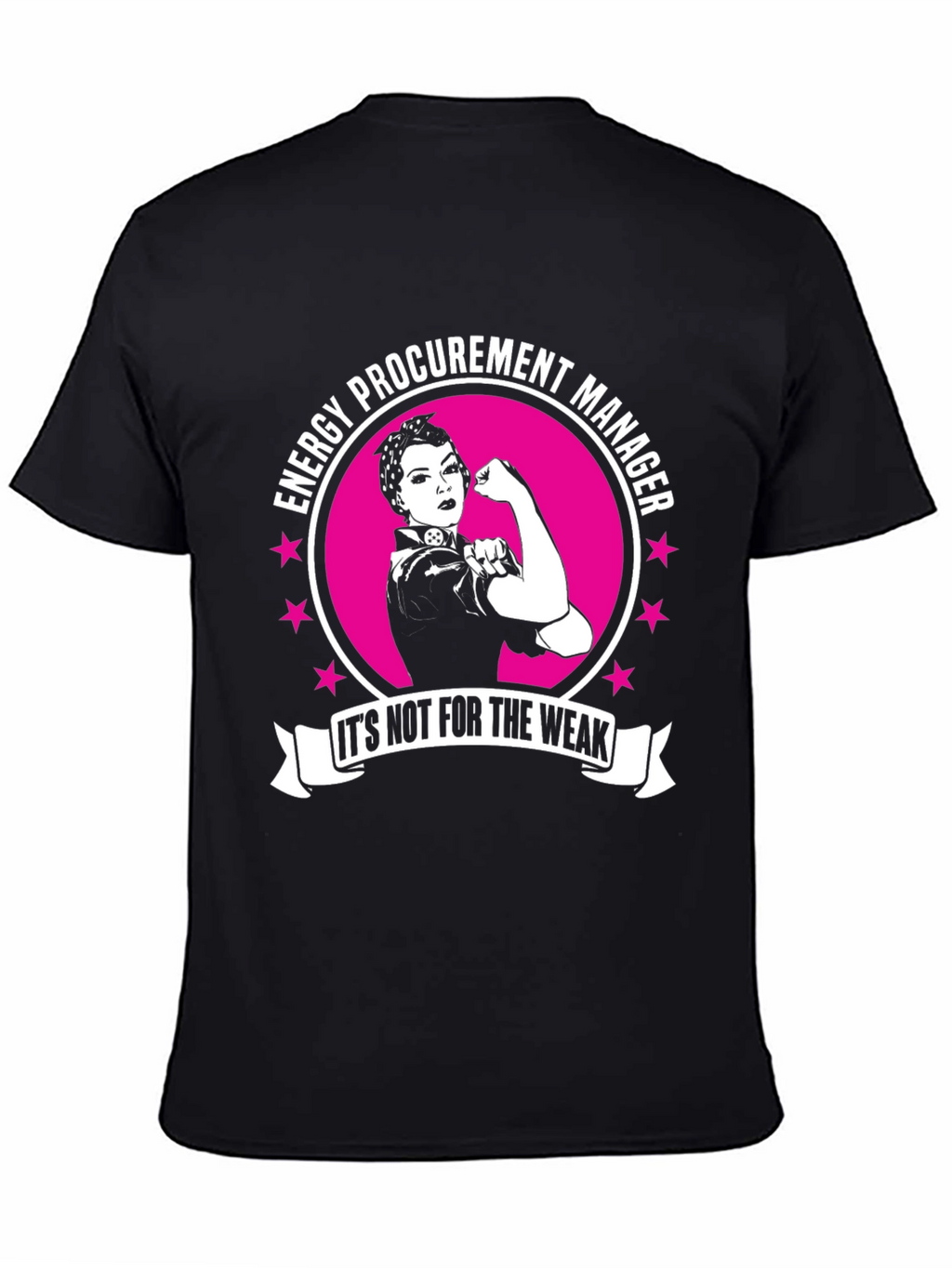 Energy Procurement Manager T-Shirt - Strong Woman Design