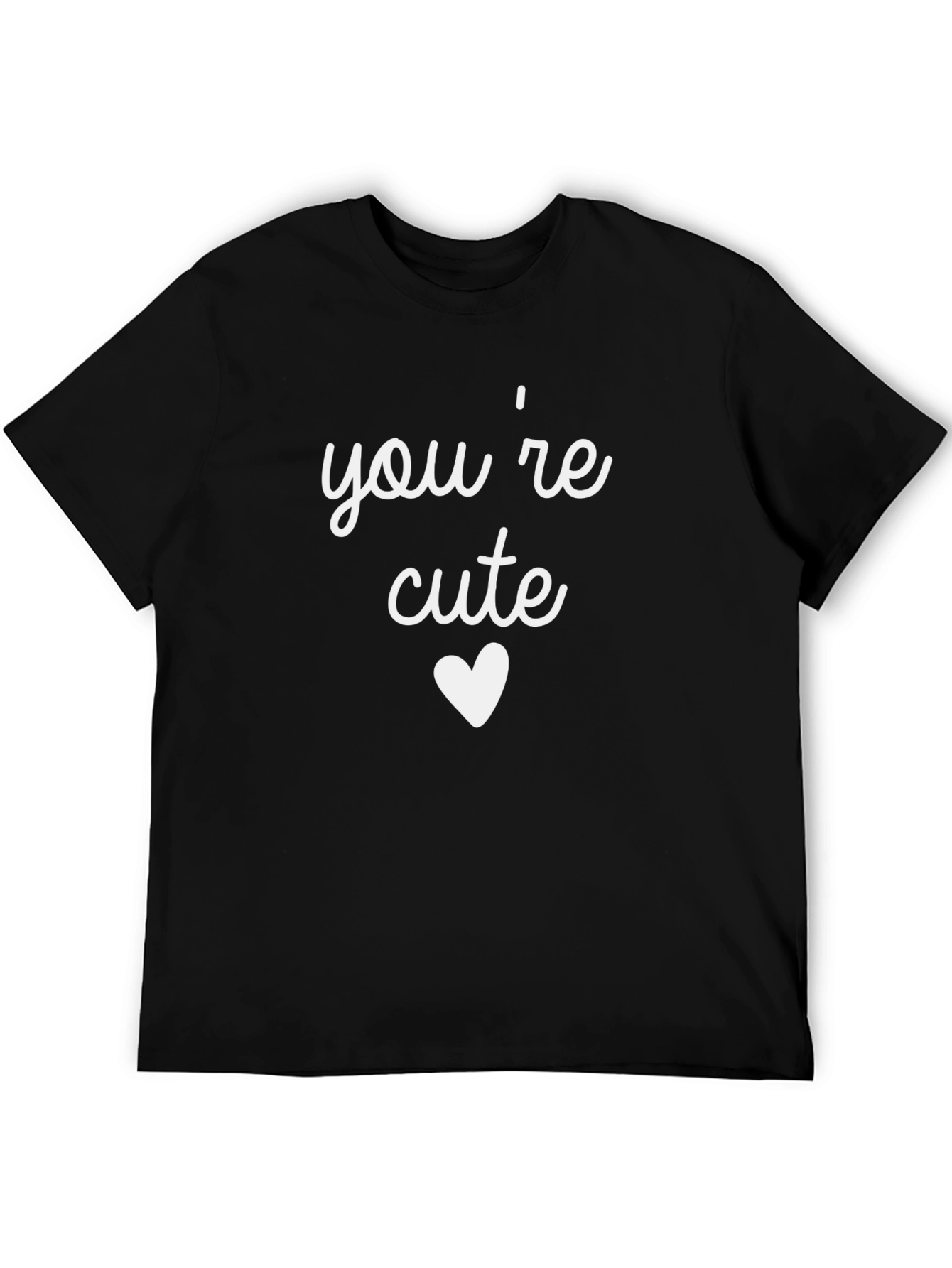 Youre Cute Graphic Tee - Heart Design