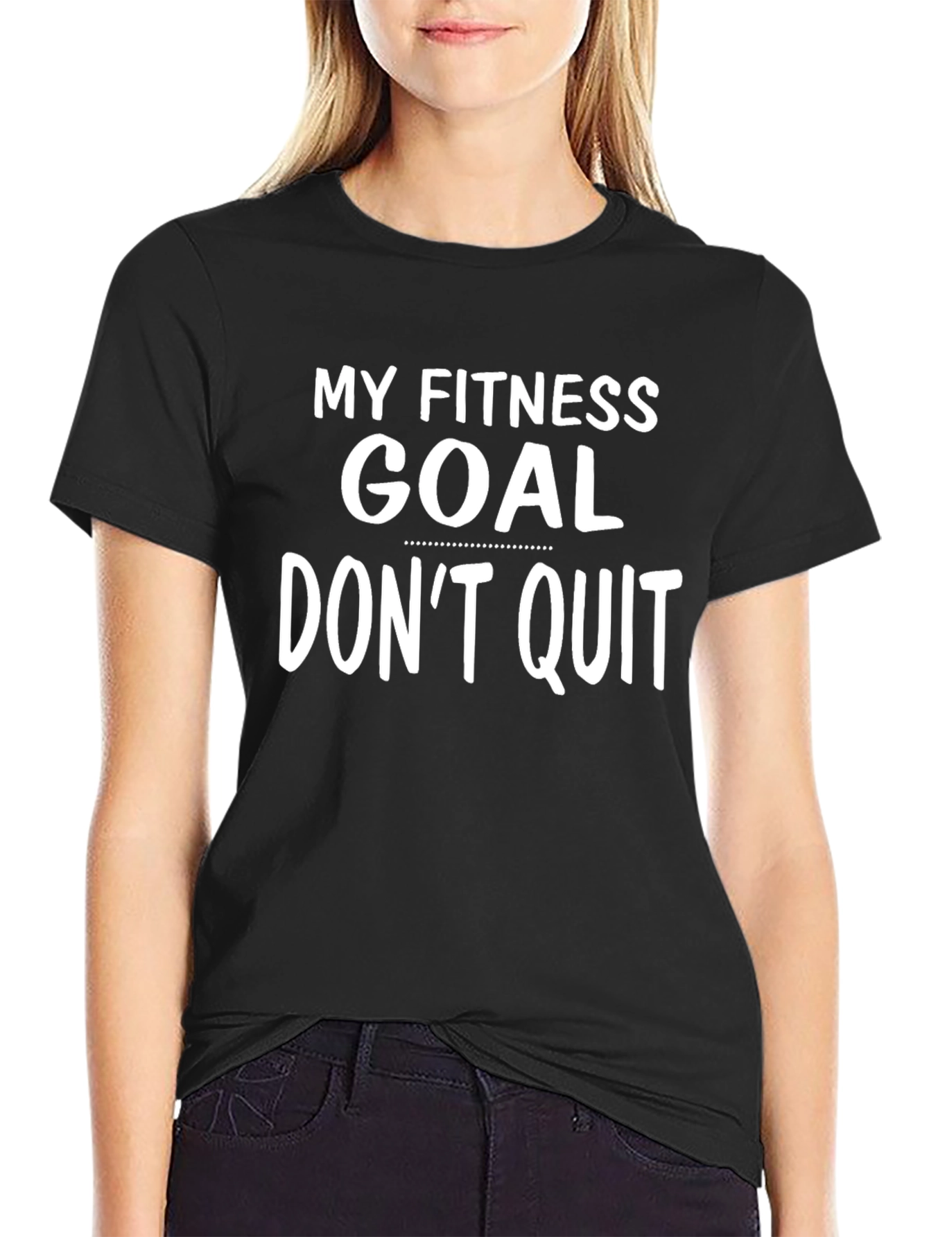 Fitness Goal T-Shirt - Dont Quit Motivation