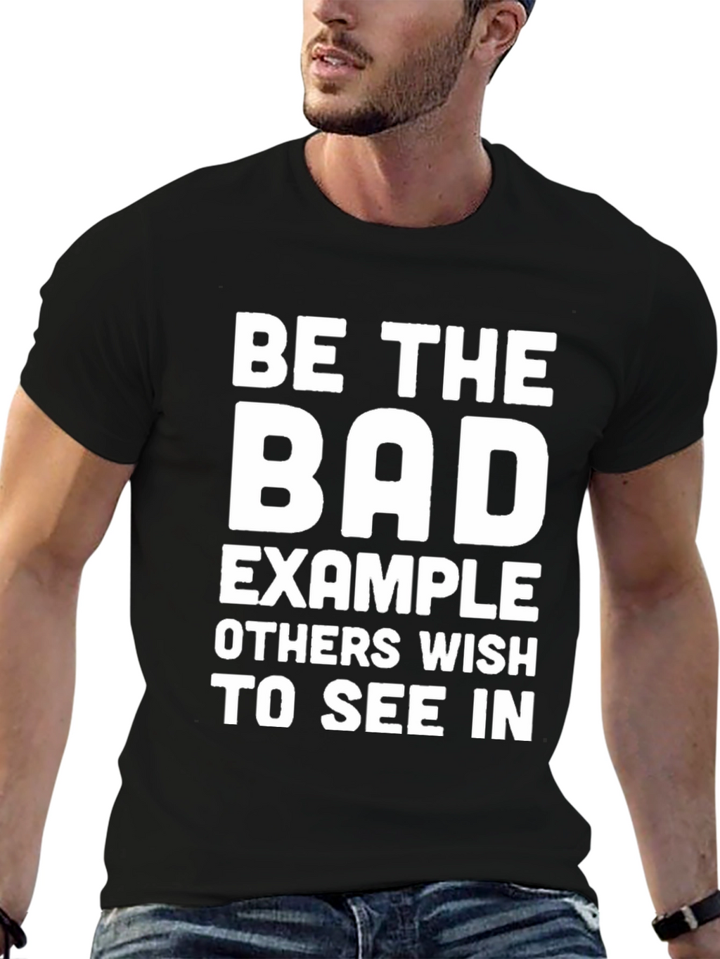 Be The Bad Example T-Shirt