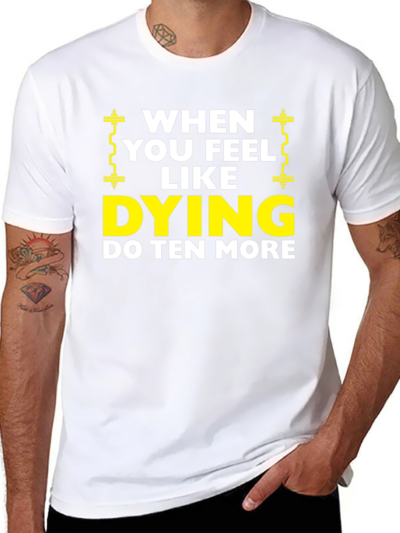 When You Feel Like Dying Do Ten More Black T-Shirt
