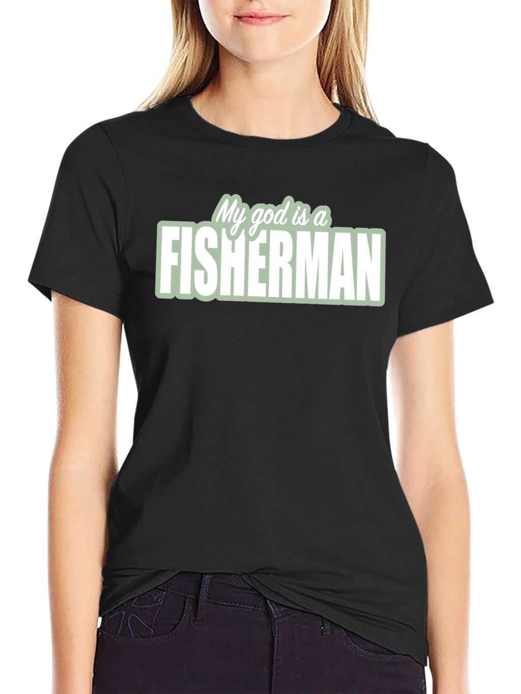 My God is a Fisherman T-Shirt - Black