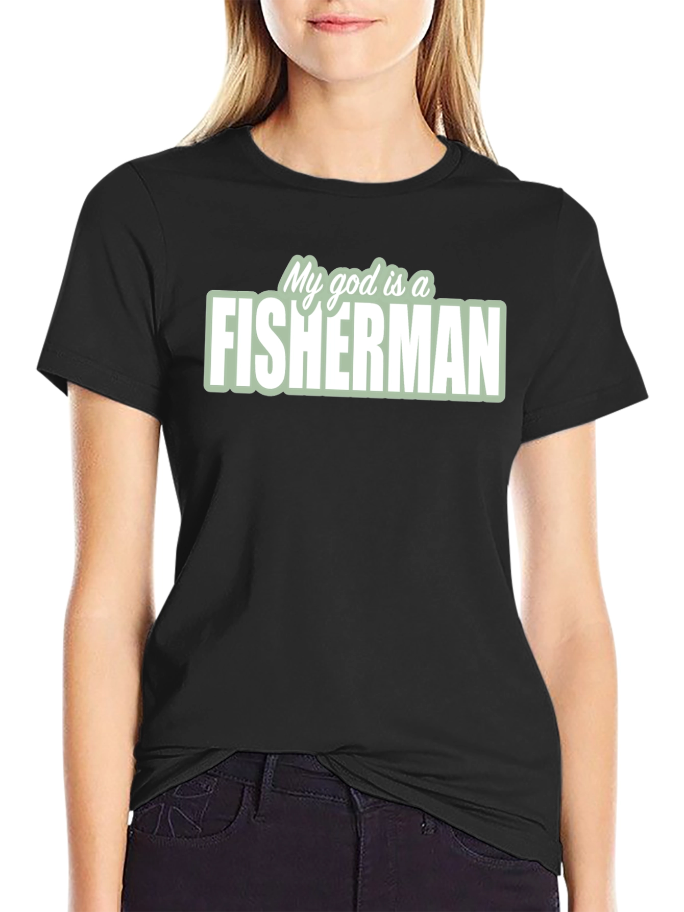 My God is a Fisherman T-Shirt - Black