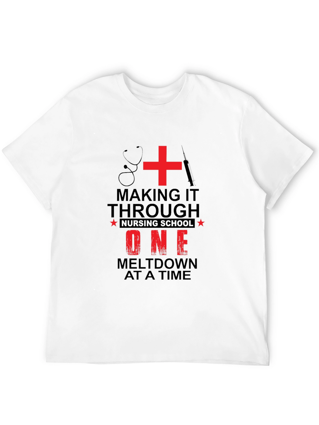Nursing School Meltdown T-Shirt