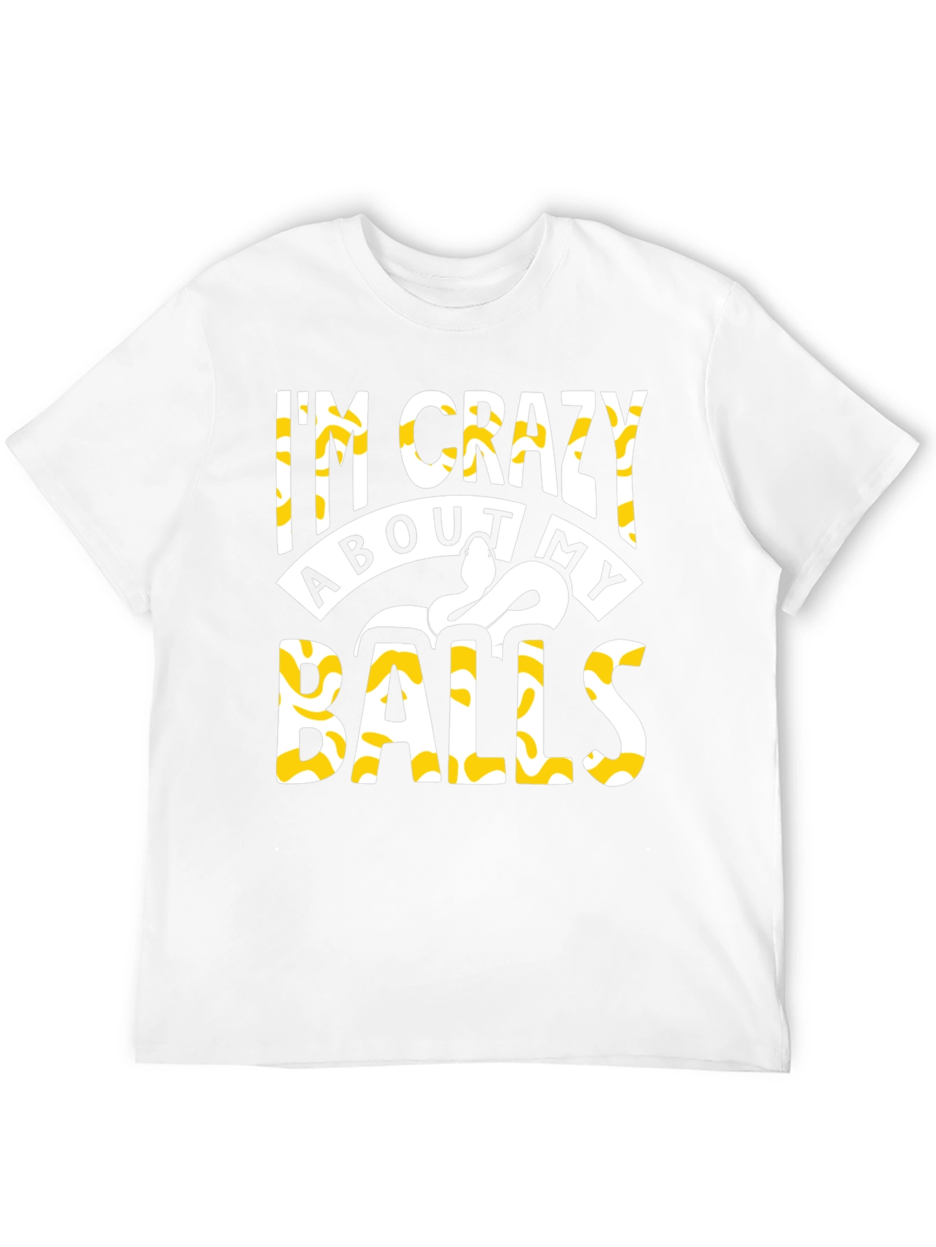 Im Crazy About My Balls Python T-Shirt