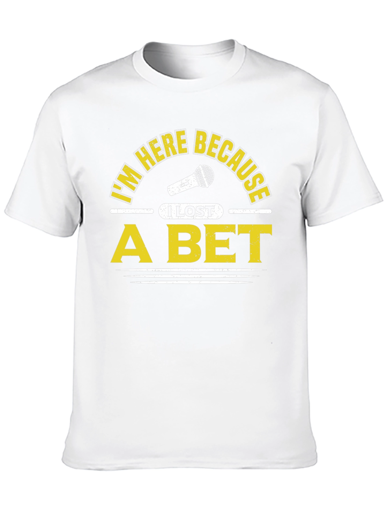 I Lost a Bet Funny Black T-Shirt