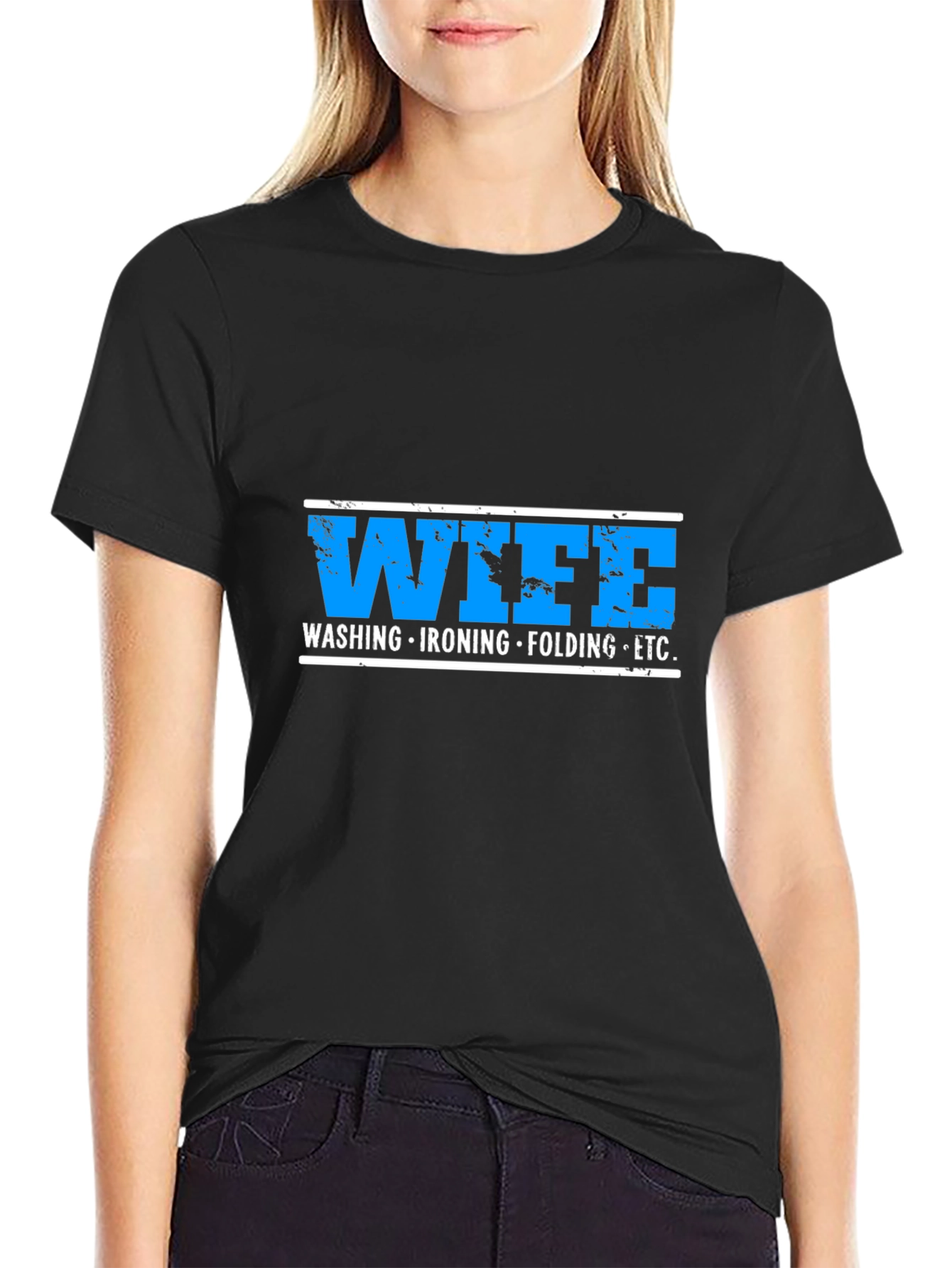 Wife Washing Ironing Folding ETC Funny Graphic T-Shirt