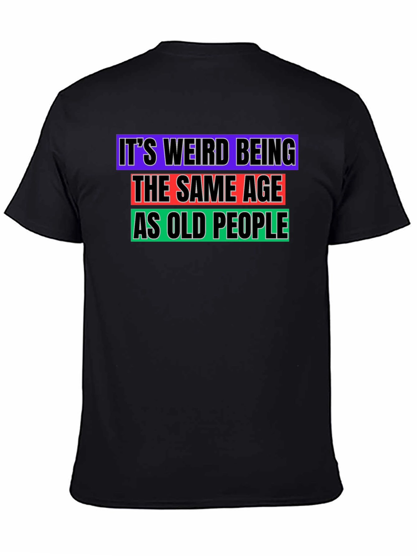 Funny Old People Age Humor T-Shirt
