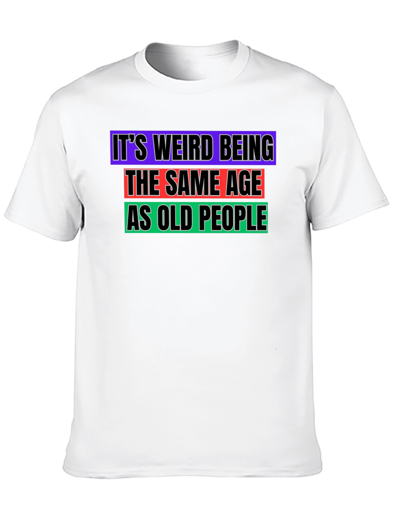 Funny Old People Age Humor T-Shirt