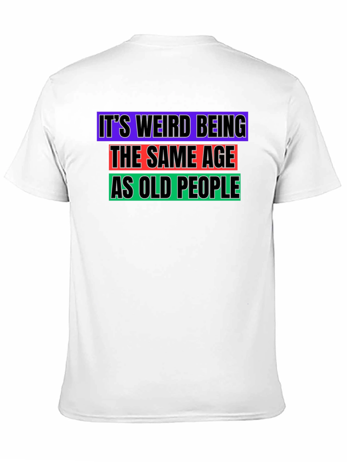 Funny Old People Age Humor T-Shirt