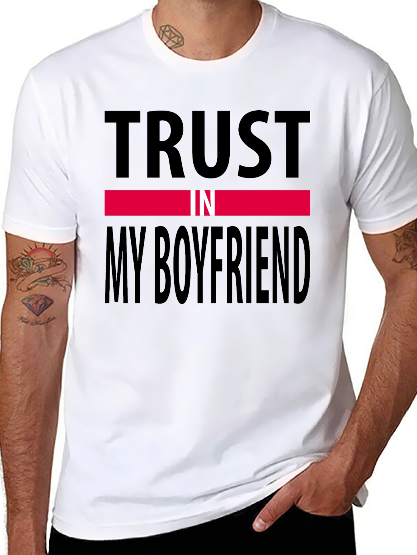 Trust In My Boyfriend Black T-Shirt