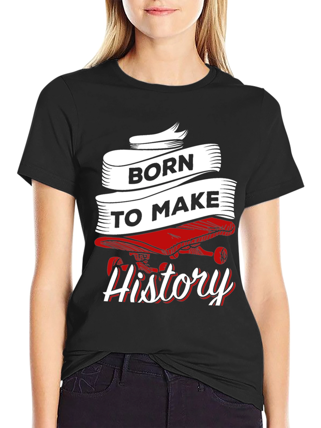 Born to Make History Skateboard Graphic Tee