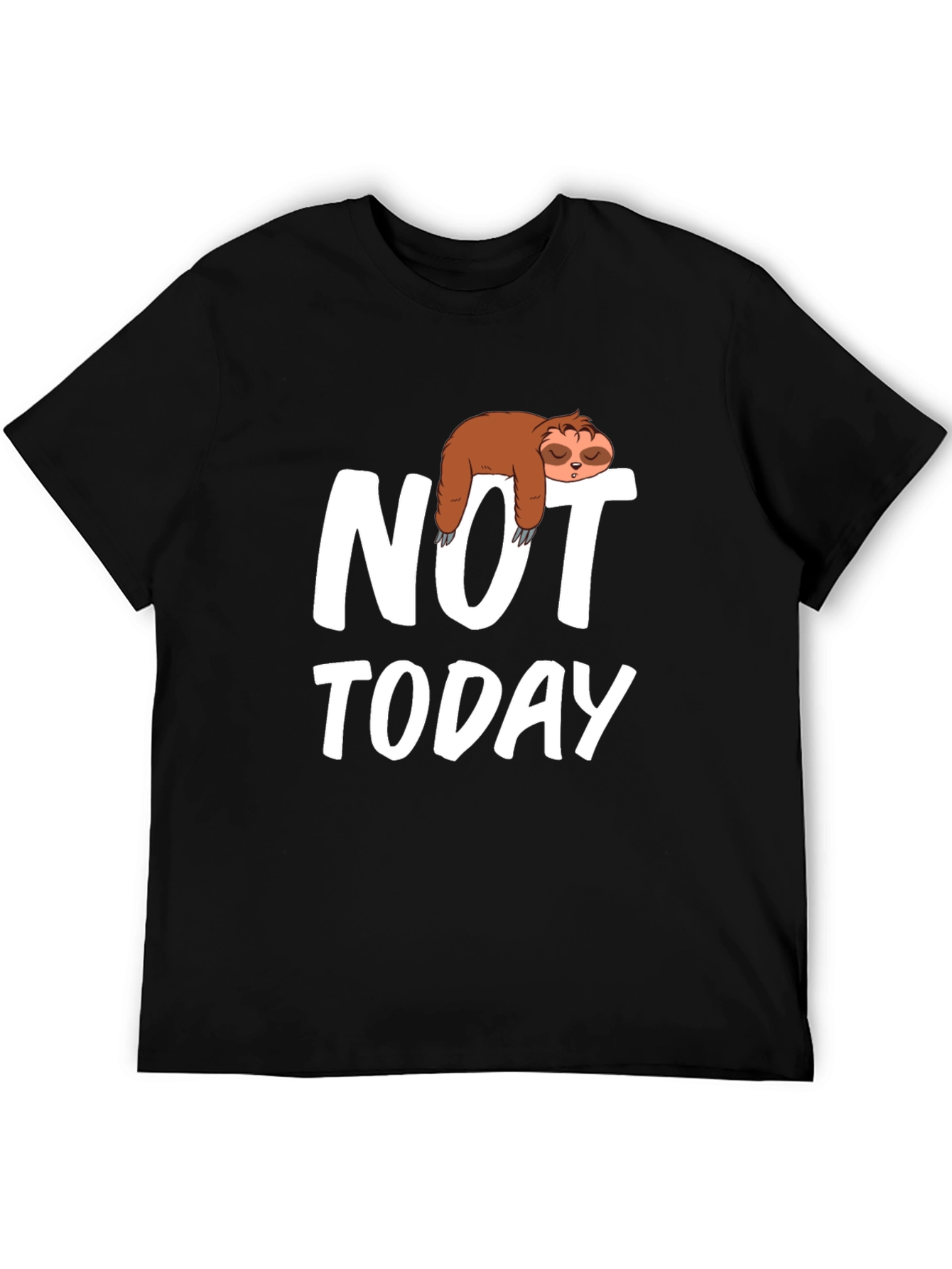 Sloth Not Today Graphic T-Shirt - Relaxed Fit