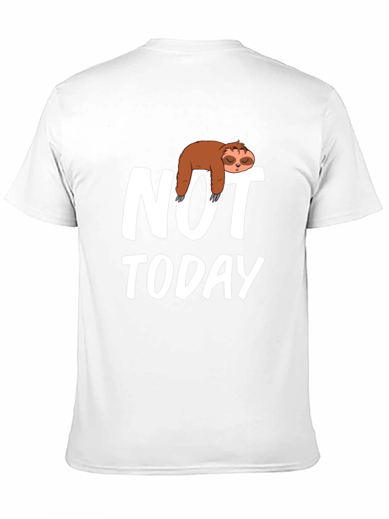 Sloth Not Today Graphic T-Shirt - Relaxed Fit