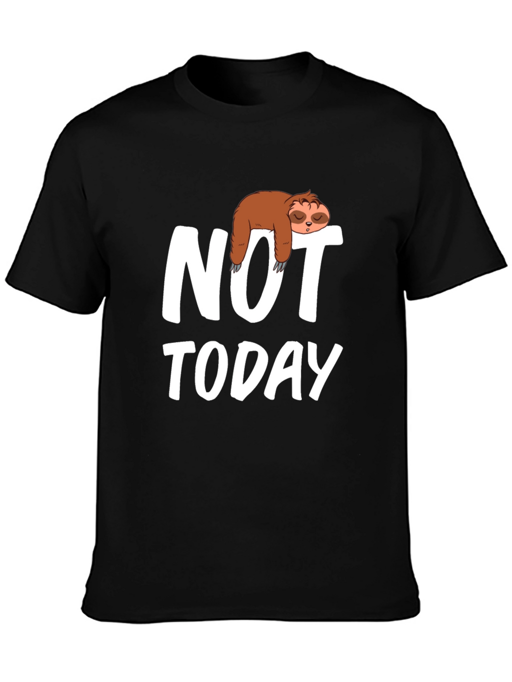 Sloth Not Today Graphic T-Shirt - Relaxed Fit