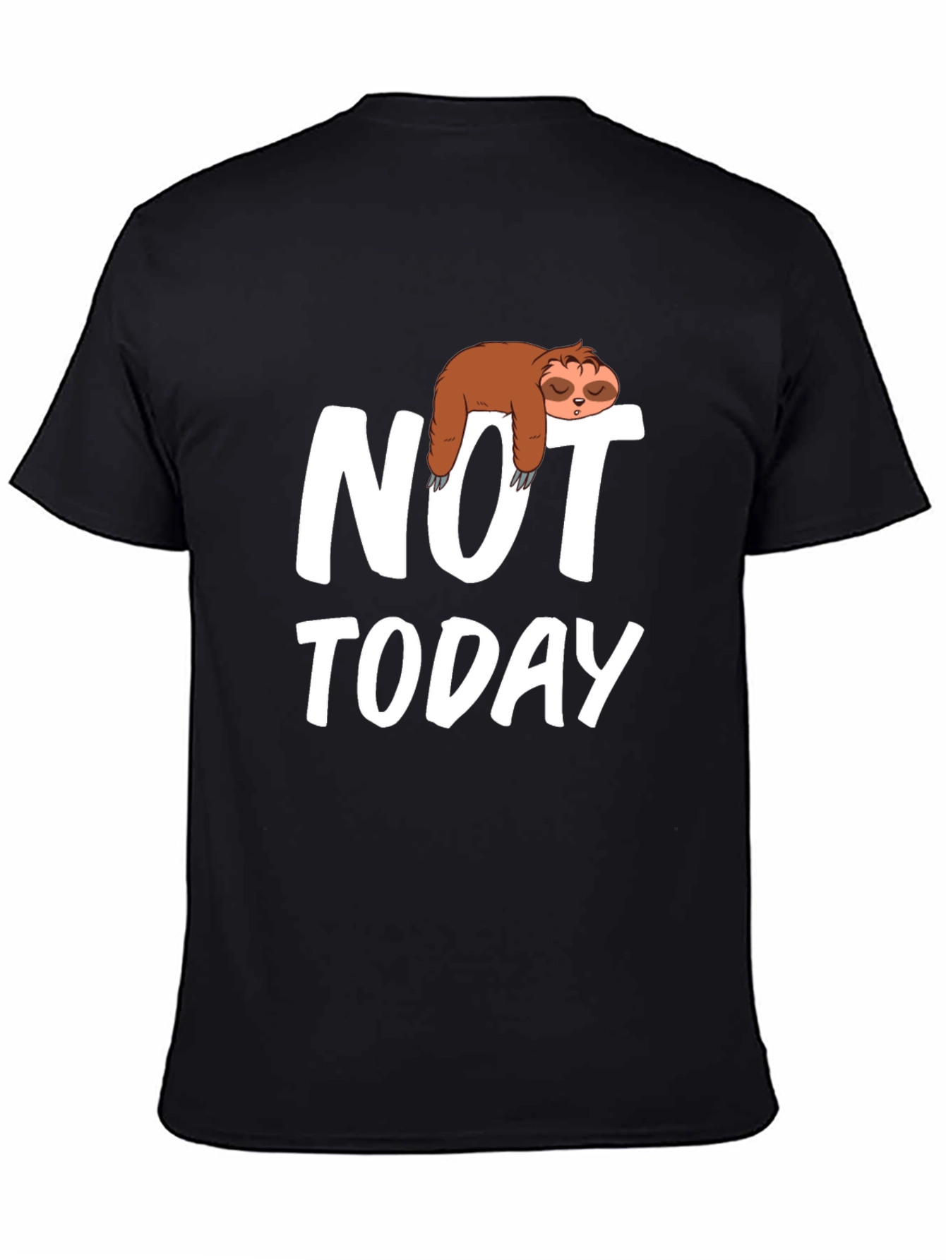 Sloth Not Today Graphic T-Shirt - Relaxed Fit