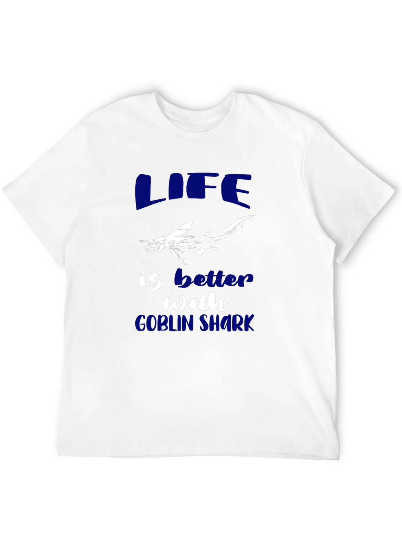 Life is Better with Goblin Shark Graphic Tee