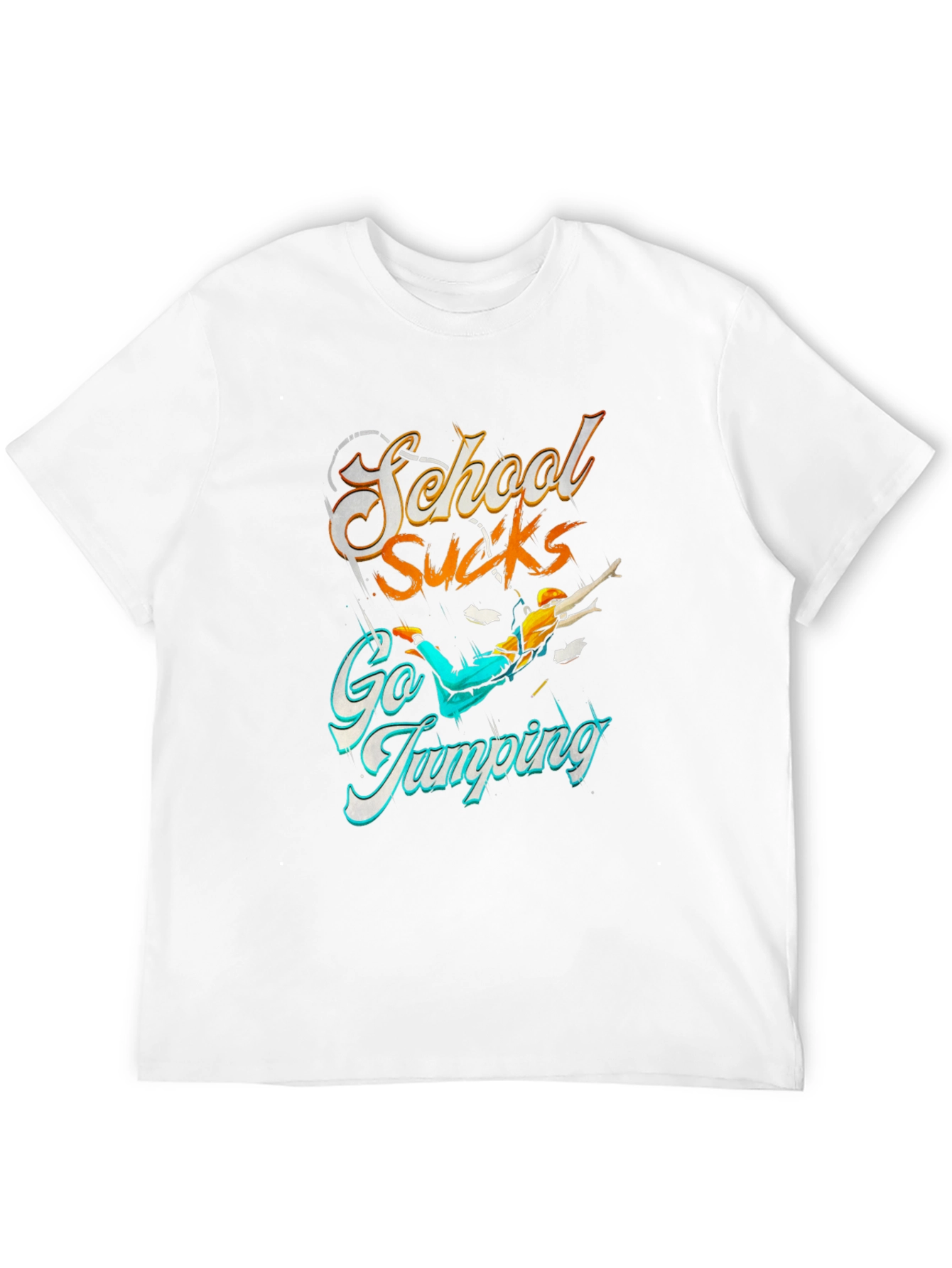 School Sucks Go Jumping Black T-Shirt