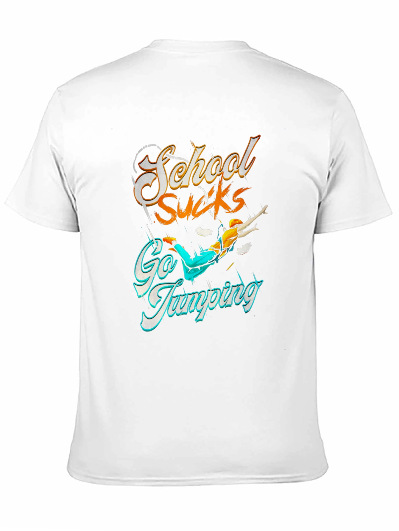 School Sucks Go Jumping Black T-Shirt