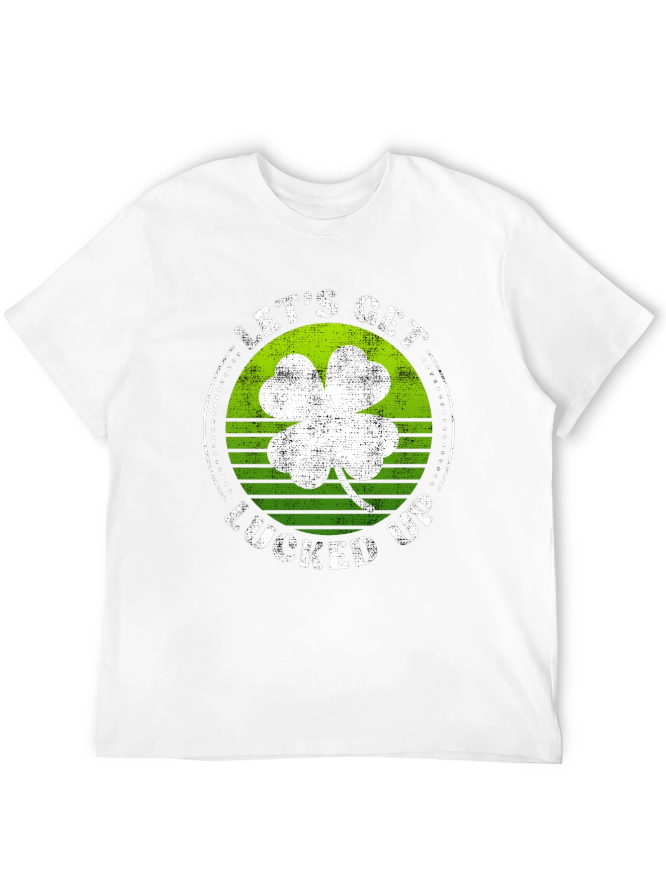 Lets Get Lucked Up St. Patricks Day Graphic Tee