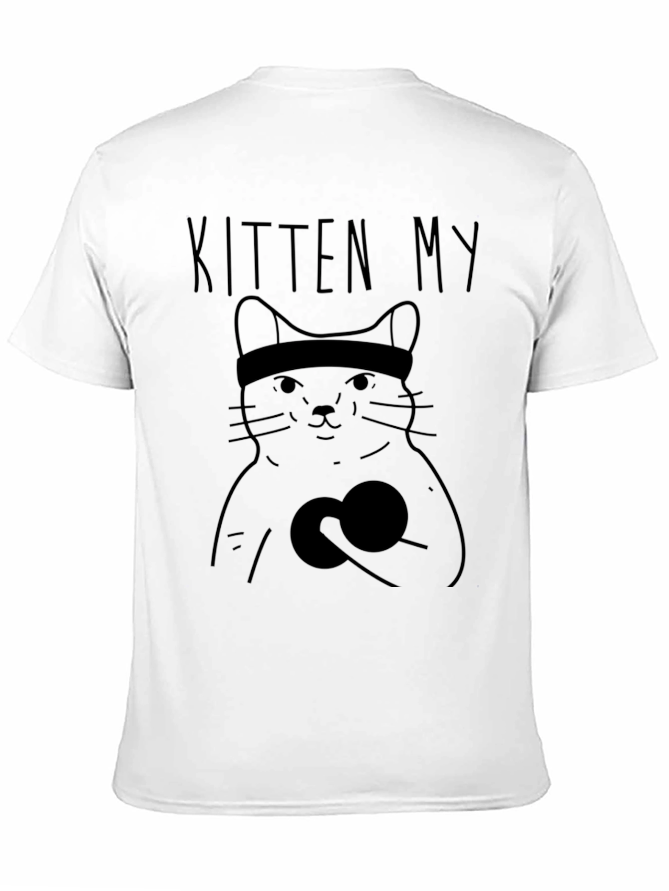 Kitten My Funny Cat Workout T-Shirt