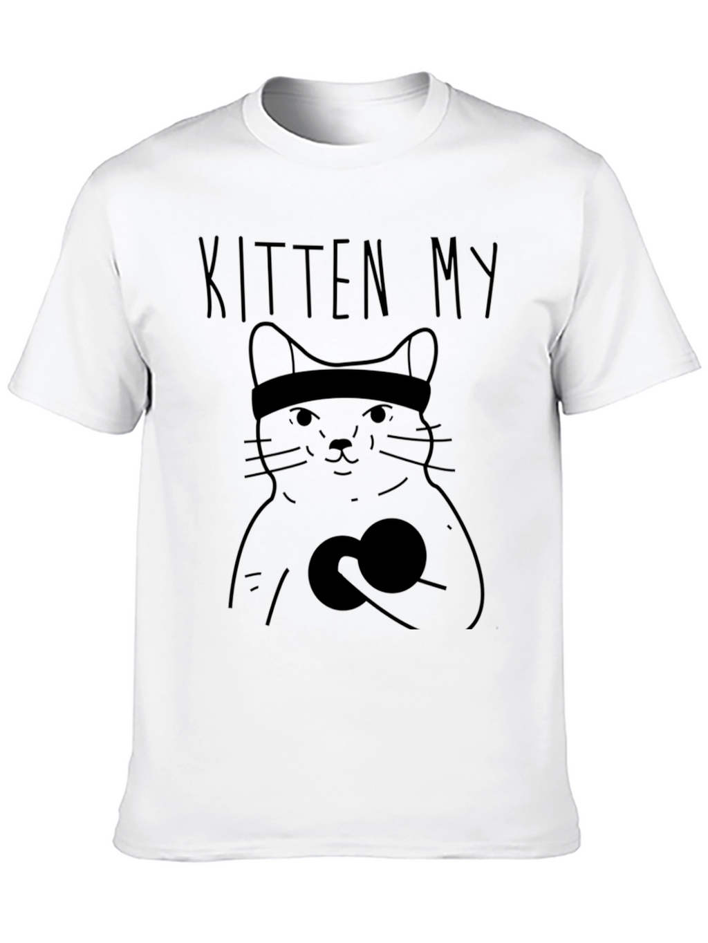 Kitten My Funny Cat Workout T-Shirt