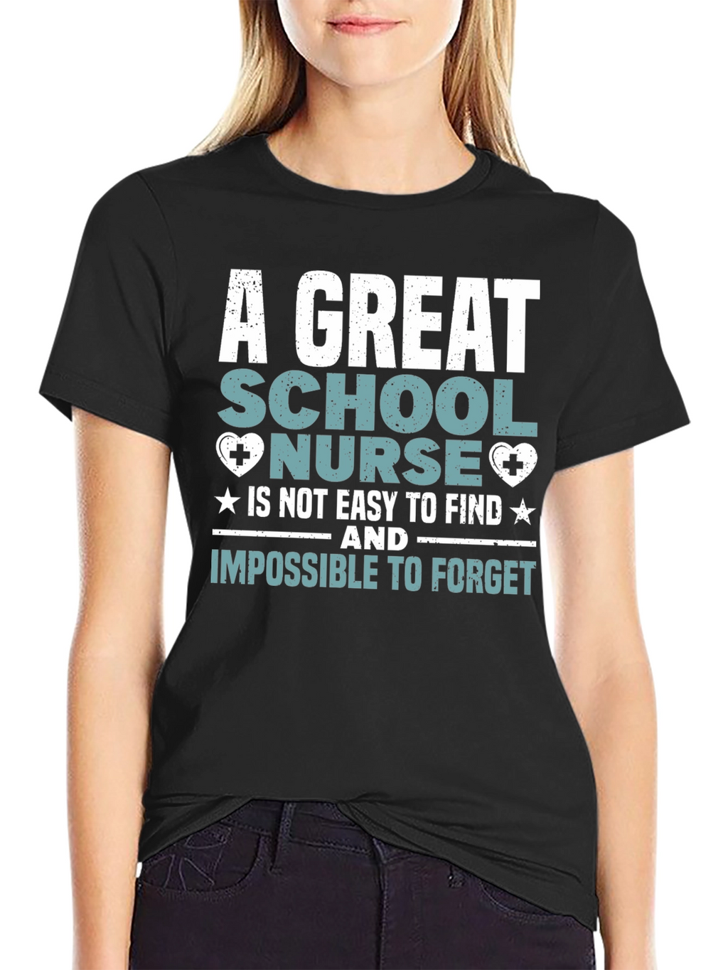 School Nurse T-Shirt: Great Nurse Easy to Find