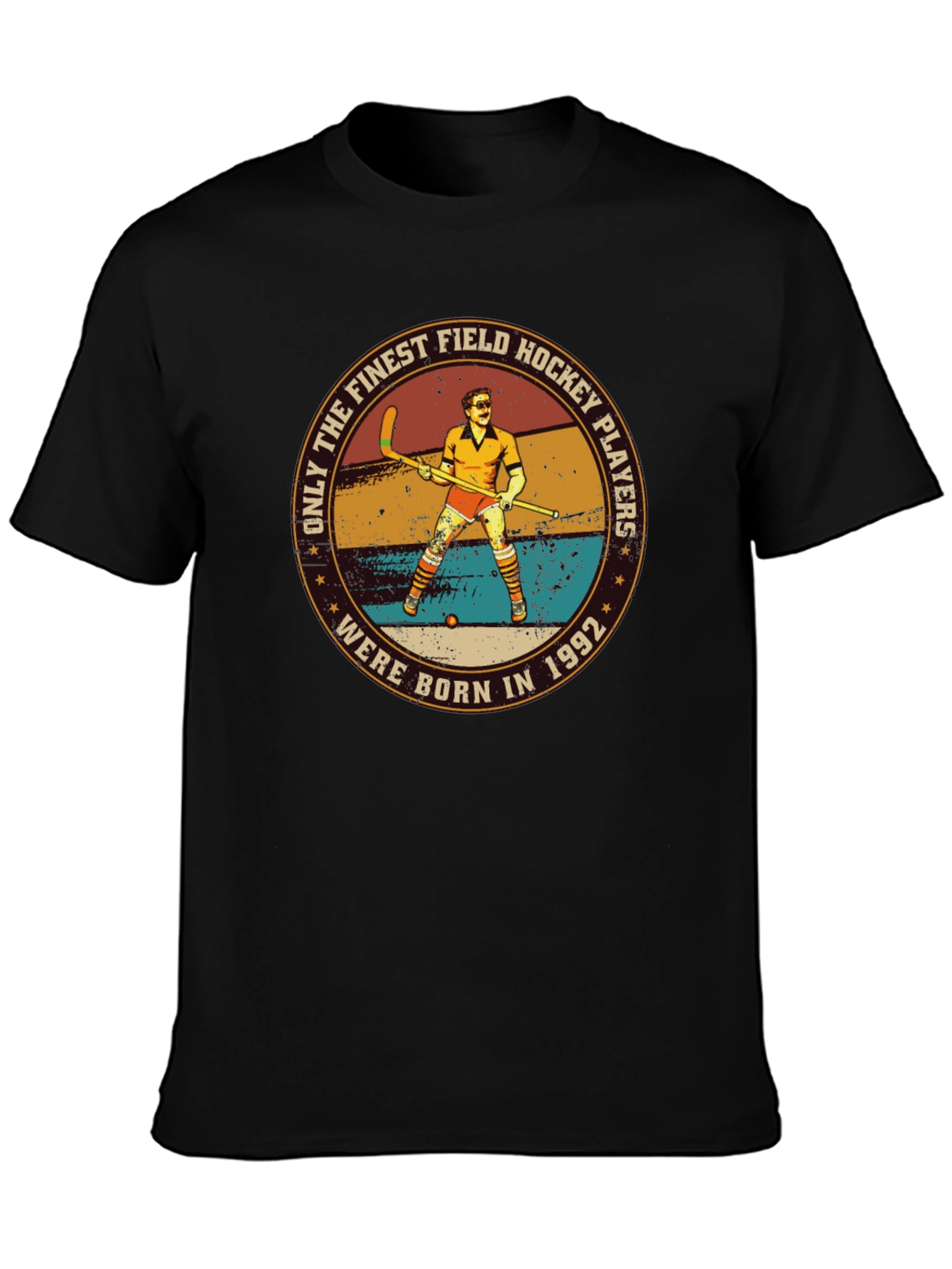 Finest Field Hockey Players Born in 1992 T-Shirt