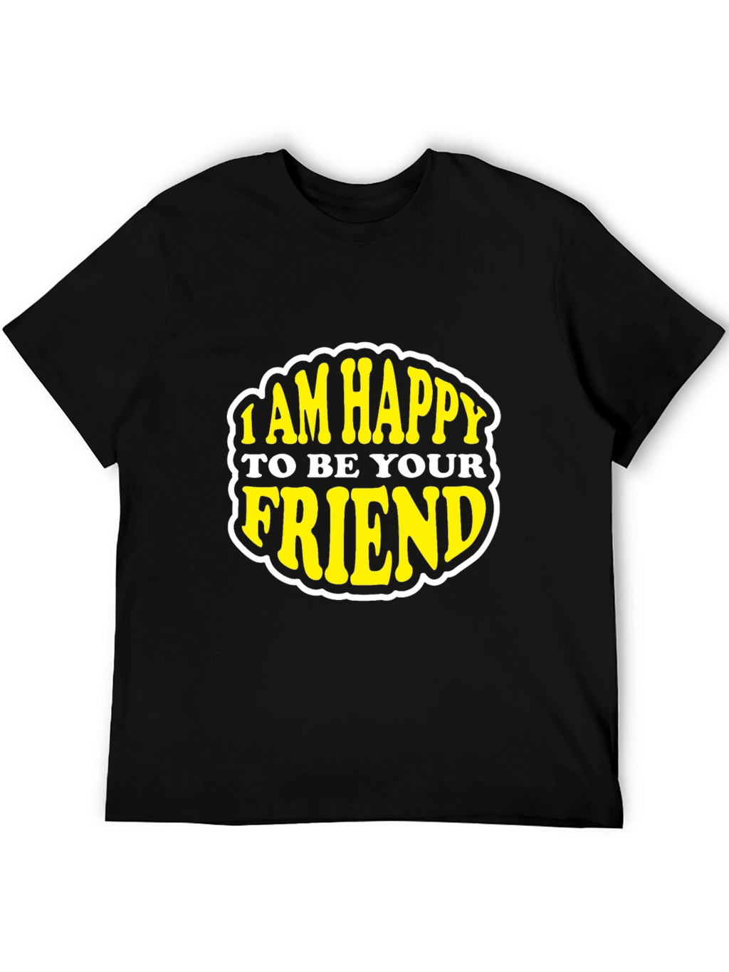 Happy To Be Your Friend Black Graphic Tee