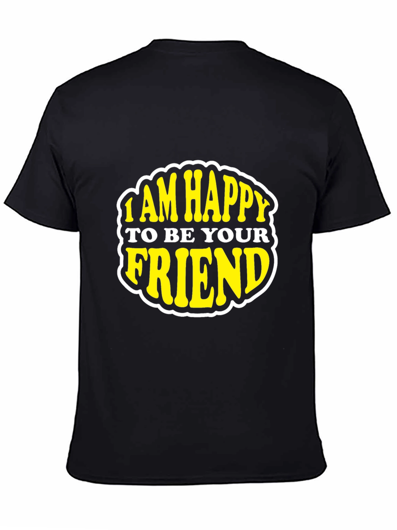 Happy To Be Your Friend Black Graphic Tee