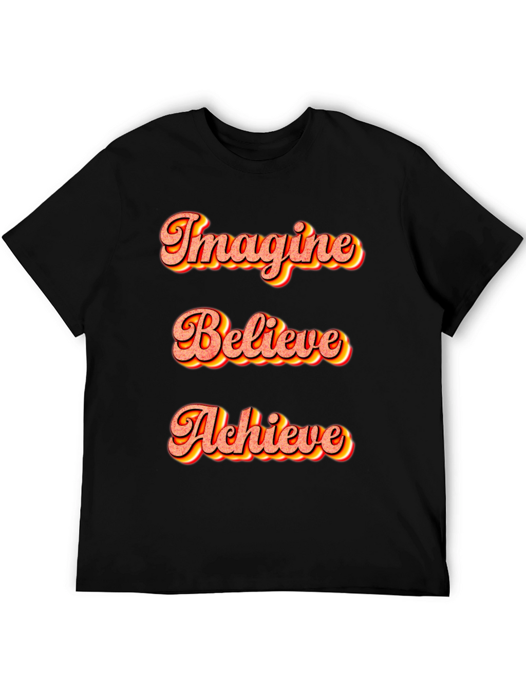 Imagine Believe Achieve Black T-Shirt
