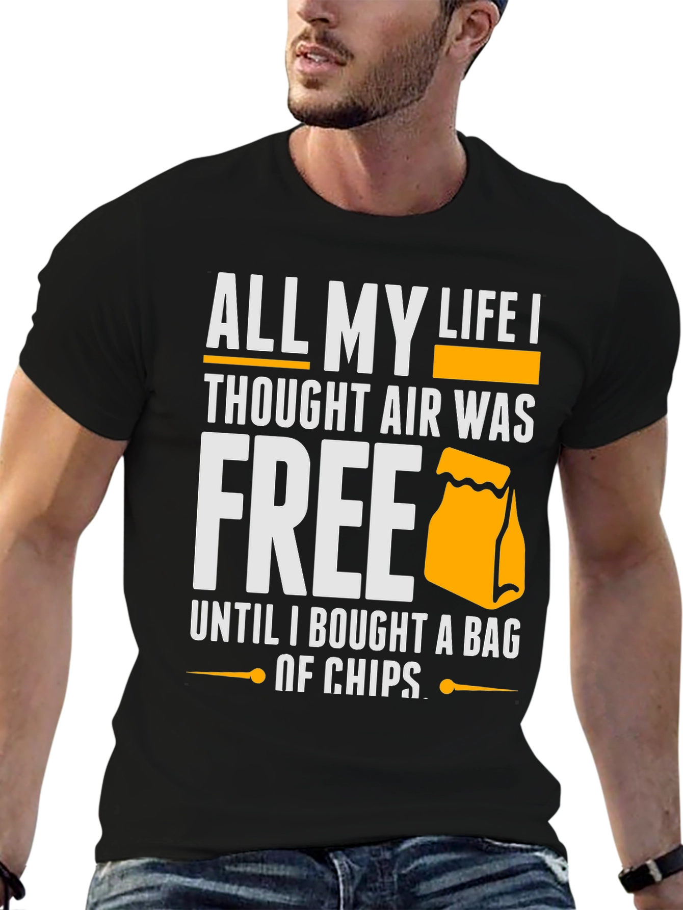 Funny Chip Bag T-Shirt - All My Life I Thought Air Was Free