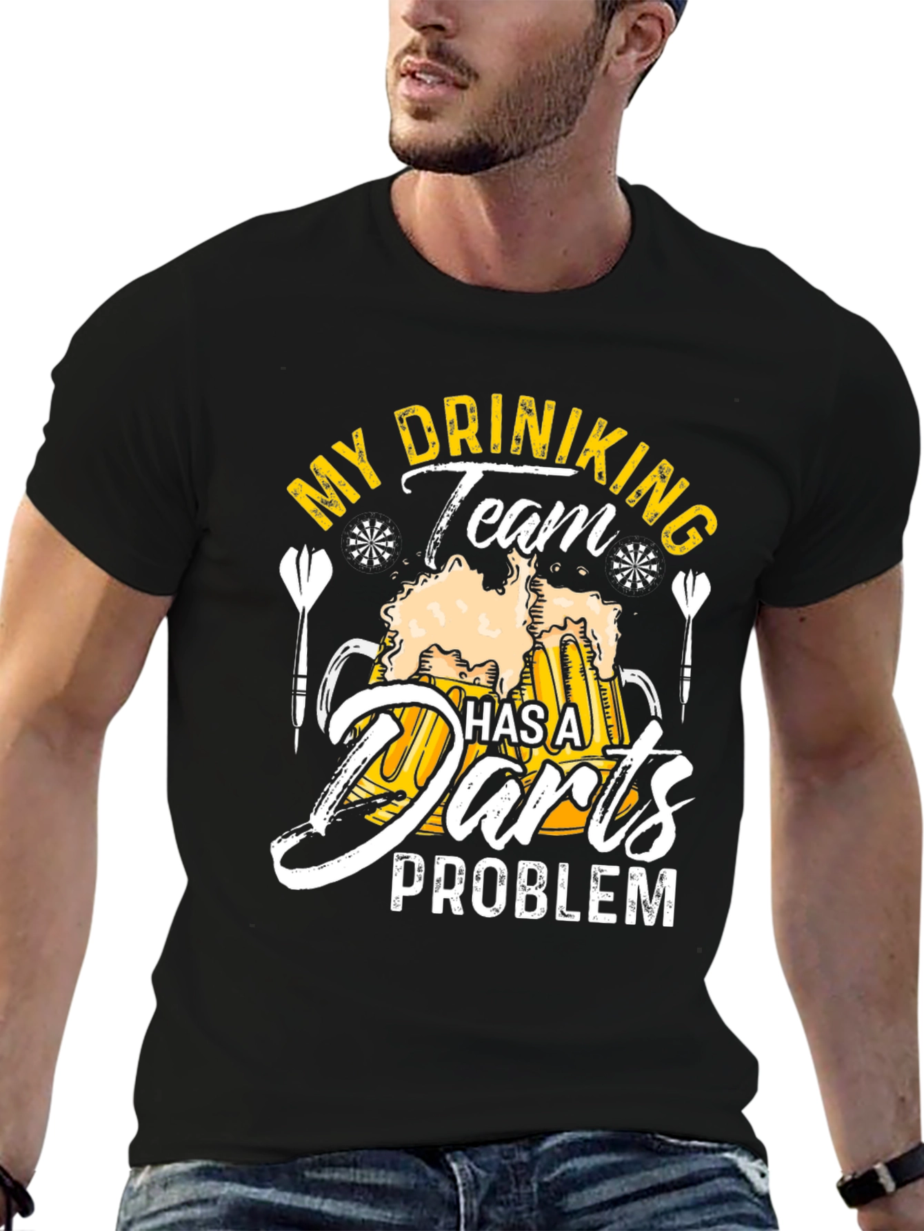 Funny My Drinking Team Has A Darts Problem T-Shirt