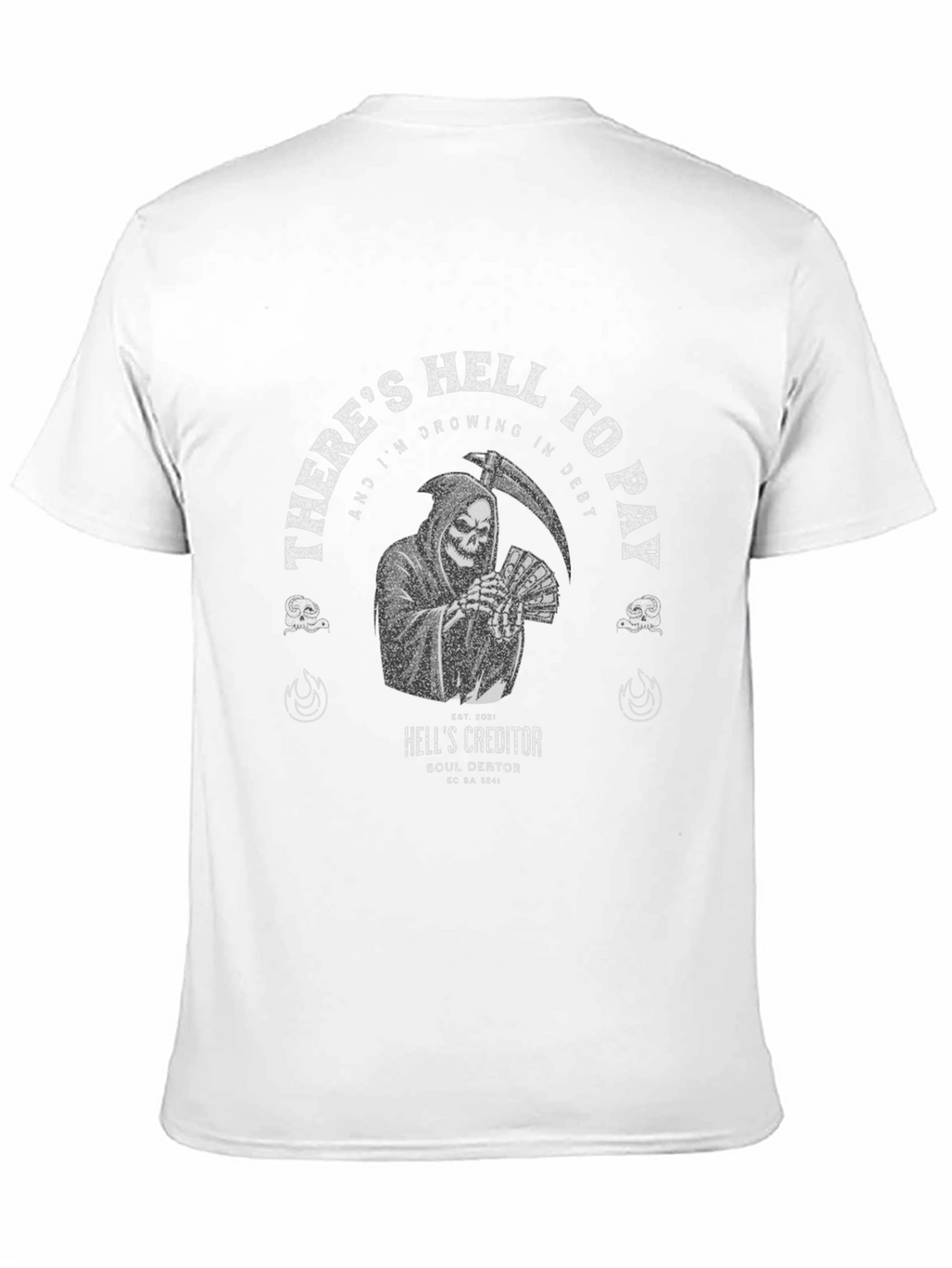 Hells Creditor T-Shirt