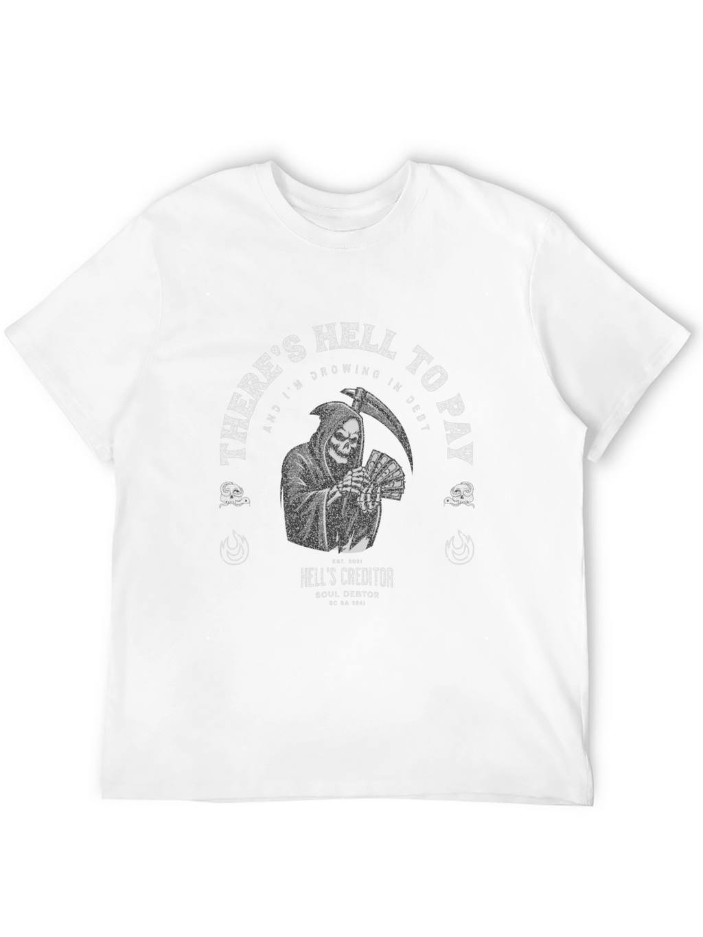 Hells Creditor T-Shirt