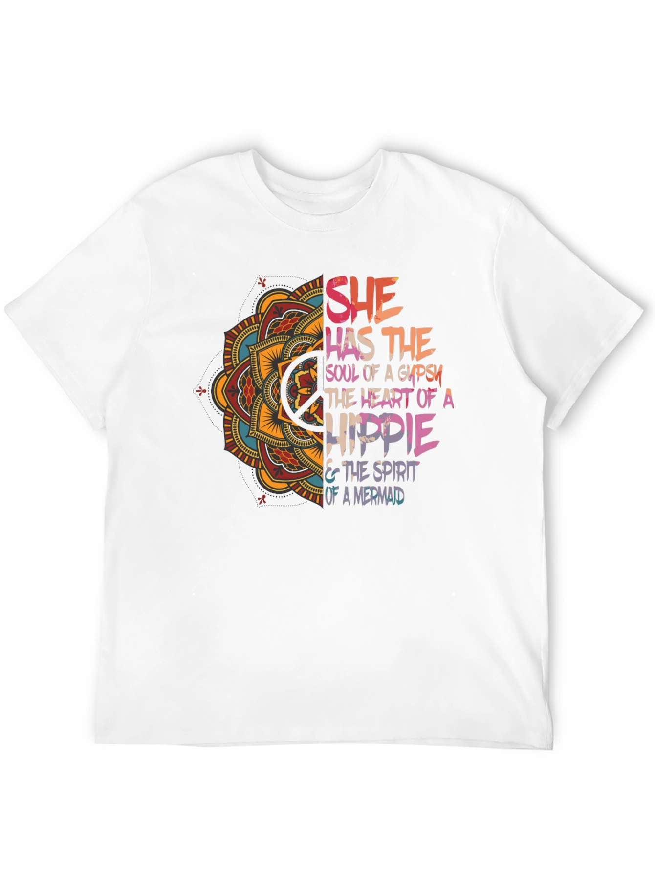 She Has The Soul T-Shirt - Gypsy Hippie Mermaid