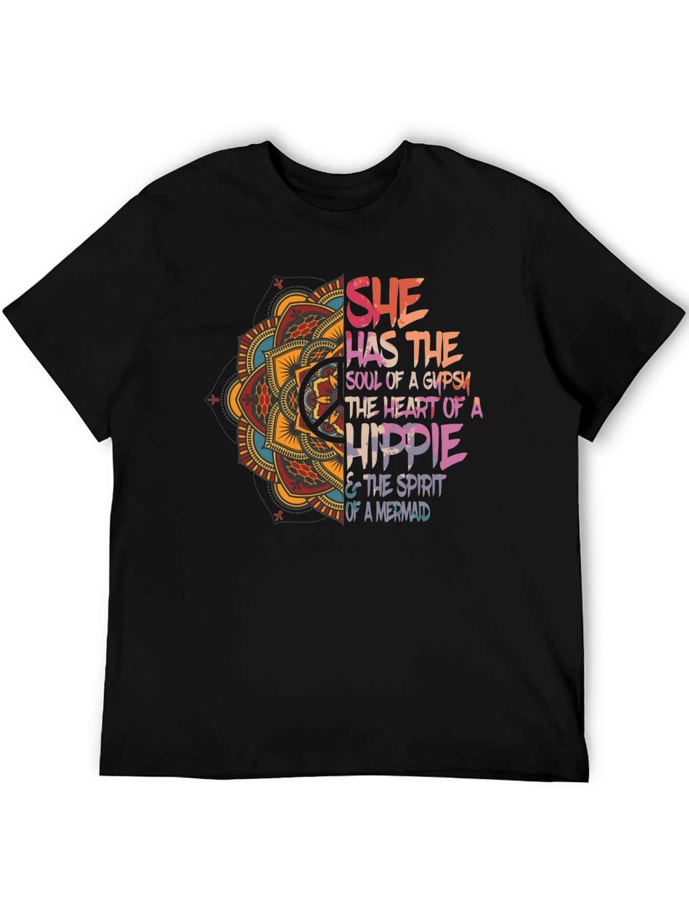 She Has The Soul T-Shirt - Gypsy Hippie Mermaid