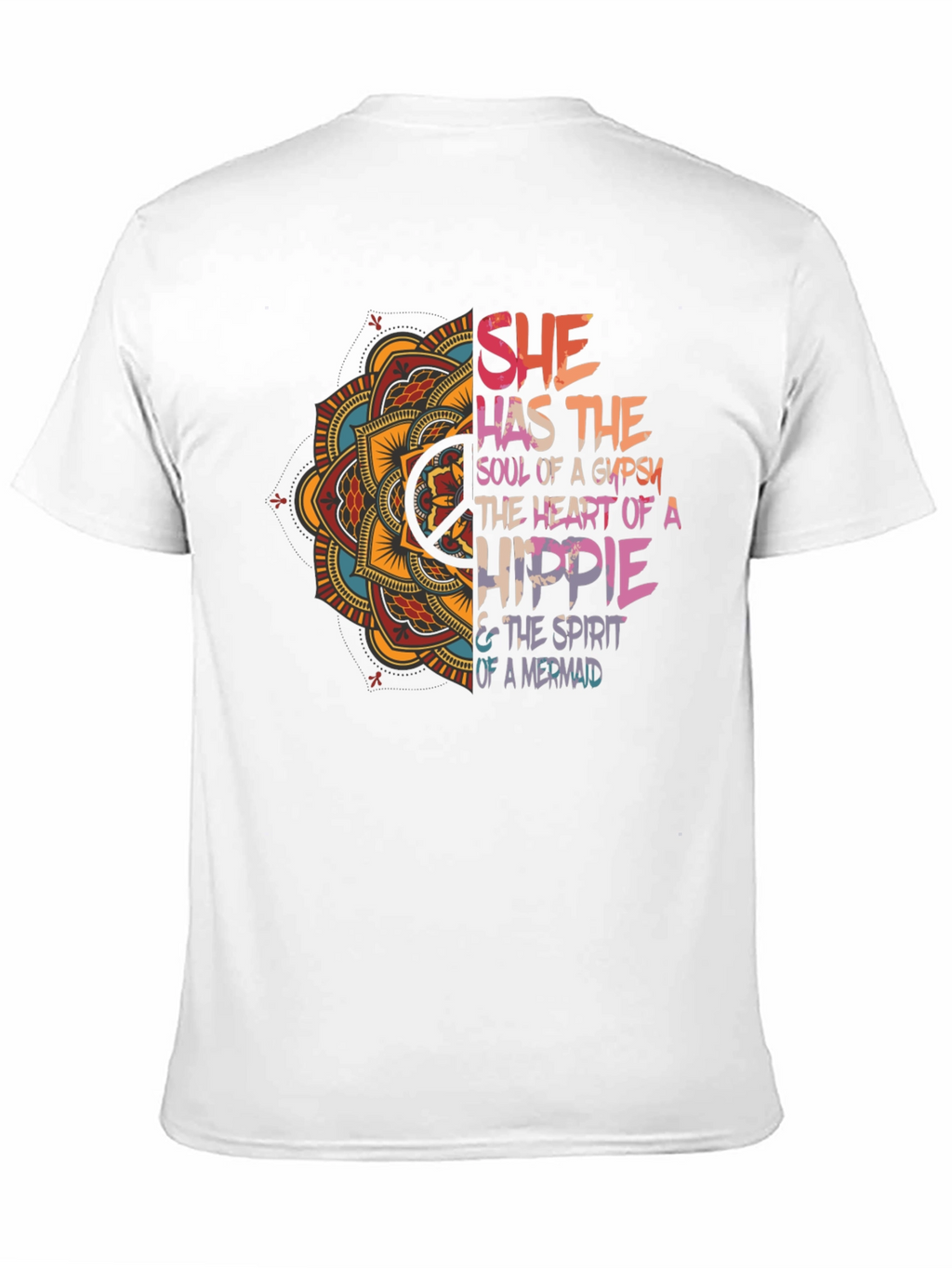 She Has The Soul T-Shirt - Gypsy Hippie Mermaid