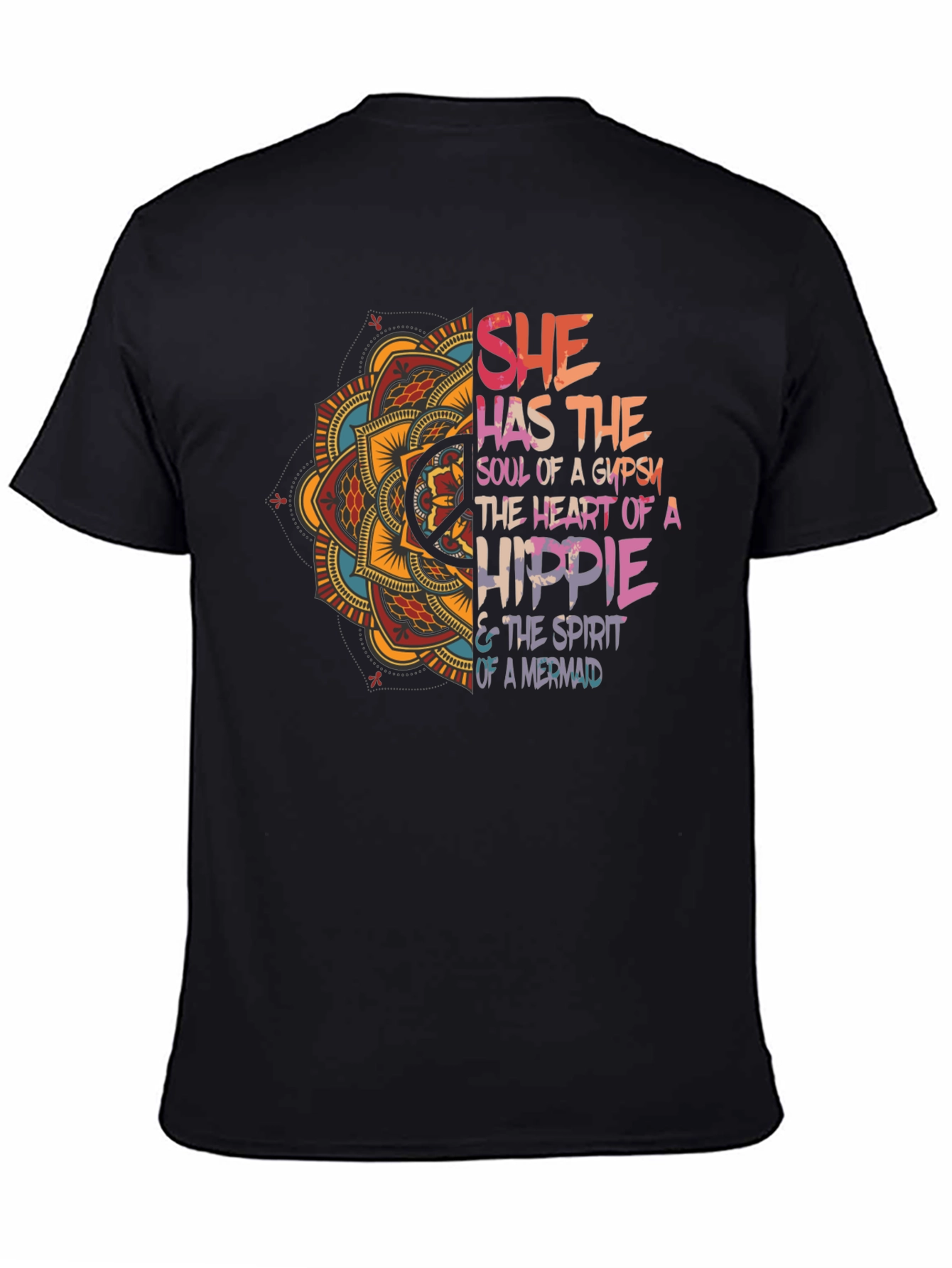 She Has The Soul T-Shirt - Gypsy Hippie Mermaid