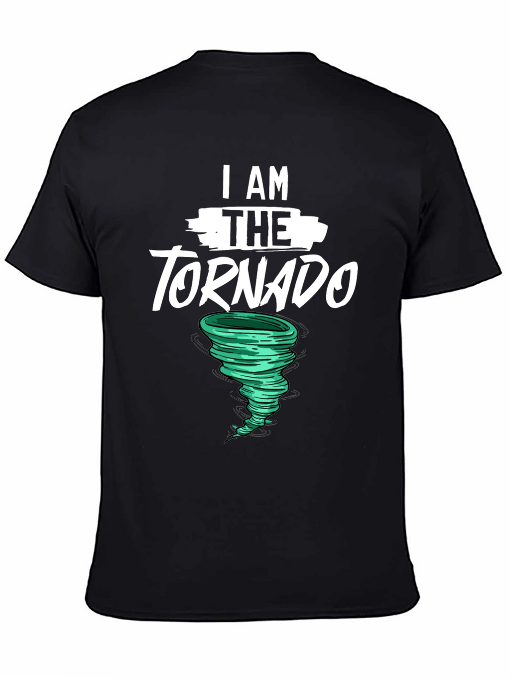 I AM THE TORNADO Graphic Tee - Black