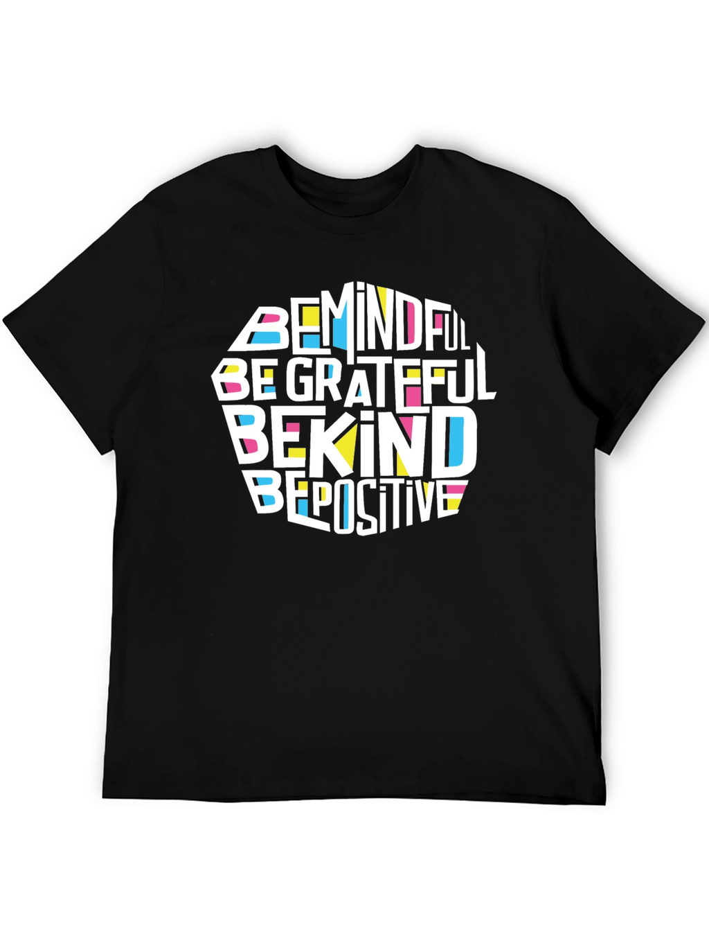 Mindful Grateful Kind Positive Black T-Shirt